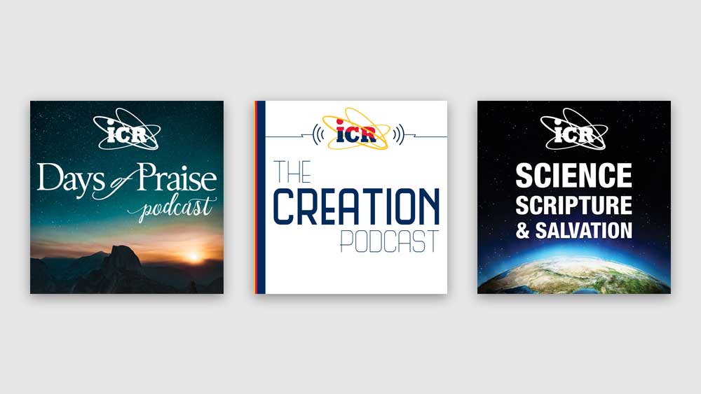 New ICR Podcasts