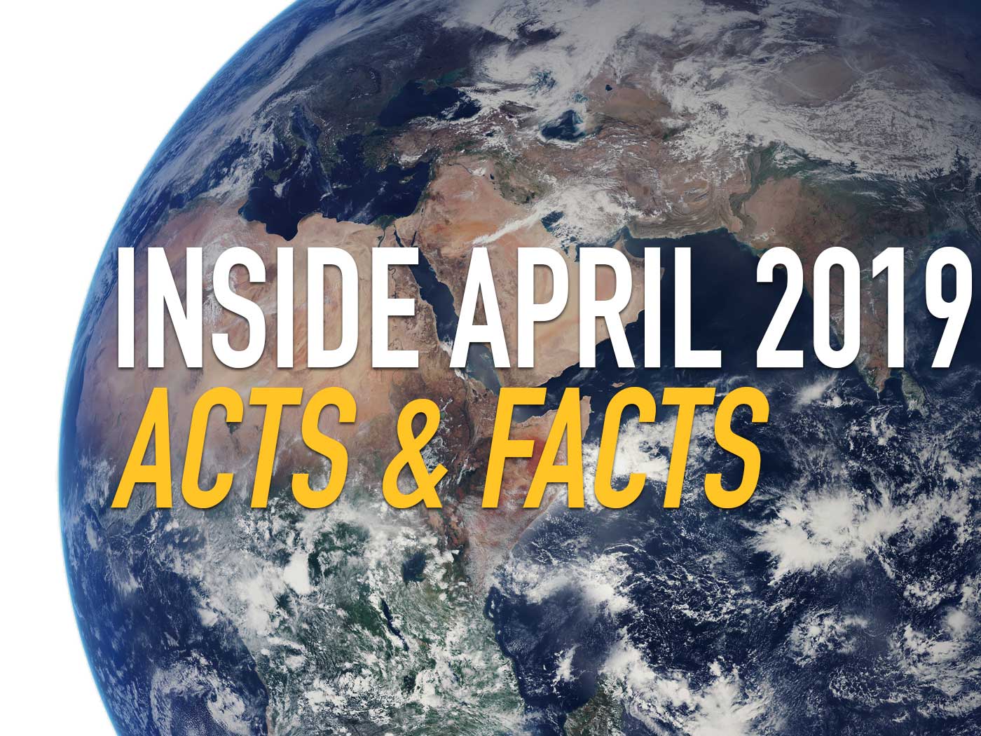 Inside April 2019 Acts & Facts